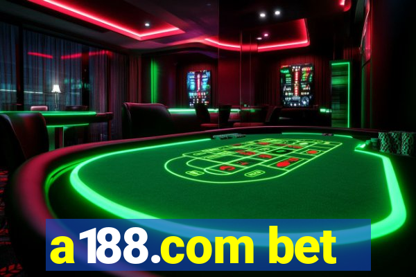 a188.com bet